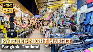 BANGKOK Patpong Night Market quotShopping amp Eating Your Way Through Nightlifequot  Thailand 4K HDR [upl. by Alegna44]