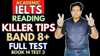 Academic IELTS Reading  KILLER TIPS For Band 8  FULL TEST Book 14 Test 3 [upl. by Kral]