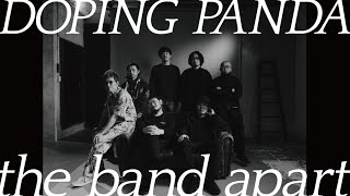 DOPING PANDA  the band apart「MELLOW FELLOW」 [upl. by Colette]