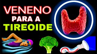 Como DESTRUIR sua TIREOIDE  8 Erros que detonam sua tireoide [upl. by Drud]