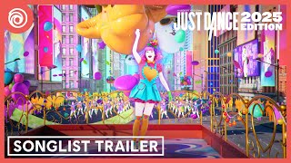 Just Dance 2025 Edition  Songlist Trailer [upl. by Kcirdneh]