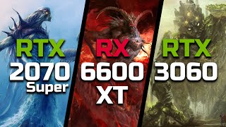 RTX 2070 Super vs RX 6600 XT vs RTX 3060  Test in 8 Games [upl. by Dacy]