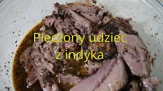 Pieczony udziec z indyka [upl. by Akitan]