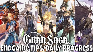 Gran Saga  Endgame TipsMy Daily Progress [upl. by Annauqal]