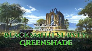 ESO Blacksmith Survey Greenshade [upl. by Tillford236]