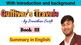 Gullivers Travels novel by Jonathan Swift Book 3 summary in English [upl. by Miru729]