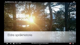 Språkhistorie del 1  Eldre språkhistorie [upl. by Courtenay]