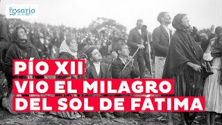 PÍO XII presenció el “MILAGRO DEL SOL” de Fátima en los jardines vaticanos [upl. by Milicent]