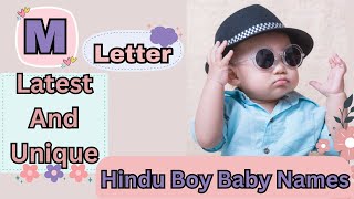 quotMquot letter Boy Baby Names With MeaningHindu Baby Boy NamesIndian Boy NamesUniquebabynames468 [upl. by Bard]