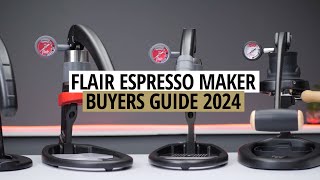 Flair Espresso Buyers Guide Late 2024 [upl. by Felicity787]