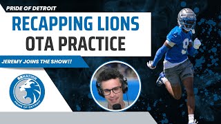 Detroit Lions OTAs Recap Jamo and CD3 Get High Praise [upl. by Alocin]