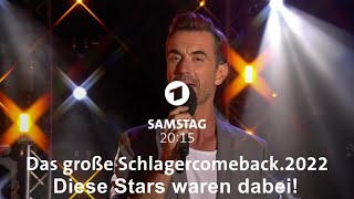 Das große Schlagercomeback 2022 I Diese Stars waren dabei [upl. by Kantor438]