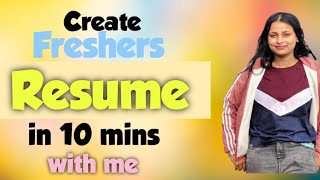 Freshers Resume in 10 mins Free template [upl. by Whitcher963]