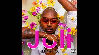 Kenny Sol  Joli Official Audio [upl. by Banquer]