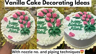 Vanilla Cake Decorating Ideas with Nozzle No and Piping Techniques [upl. by Kciredec520]