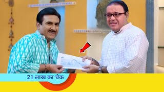 Jethalal Ne Diya 21 Lakh Ka Cheque [upl. by Ariday]