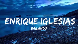 Play List  Bailando  Enrique Iglesias lyrics feat Descemer Bueno amp Gente De Zona Español [upl. by Ellednahs]