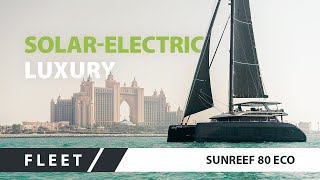 Green Yachting Revolution the solarelectric catamaran Sunreef 80 Eco [upl. by Buford]