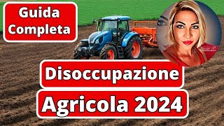 💰Disoccupazione Agricola 2024 💰 [upl. by Esimaj]