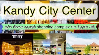 Kandy City Center  KCC එක බලන්න යමු😍  Biggest shopping complex in Kandy [upl. by Illah]