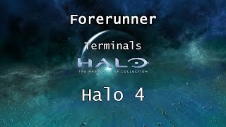 Halo MCC Halo 4  Terminals  Mission 2  Forerunner  Collectibles [upl. by Libb]