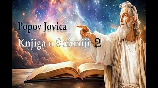 Popov Jovica  Knjiga o Sofoniji 2 [upl. by Almat]