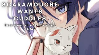 Scaramouche Wants Cuddles Scaramouche X Listener ASMR [upl. by Tonye]