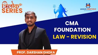 CMA FOUNDATION  LAW MCQ MARATHON  ICA amp SOGA  TRILOK SERIES  PROF DARSHAN DHOKA  FASTRACK [upl. by Nylkcaj623]