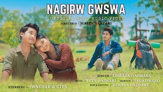 NAGIRW GWSWA  New Official Bodo Music Video 2024  A Romentic Bodo Music Video [upl. by Friedly]