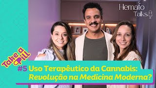 Uso Terapêutico da Cannabis Revolução na Medicina Moderna Take a Pill 005 [upl. by Naot]