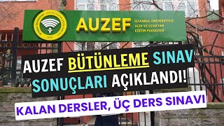 AUZEF Bahar Dönemi Bütünleme Sınav Sonuçları Açıklandı Kalan Dersler Yaz Okulu Üç Ders Sınavı [upl. by Acey195]