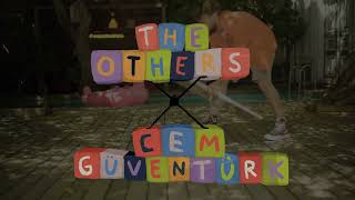 The Others x Cem Güventürk Recreation [upl. by Leonardo488]