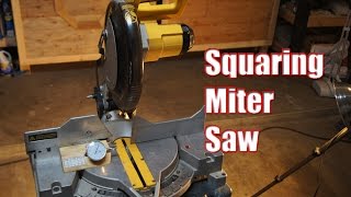 Squaring the miter saw [upl. by Coreen434]