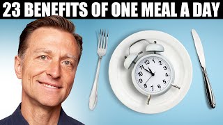 23 Benefits of Intermittent Fasting amp One Meal A Day – Dr Berg On OMAD Diet [upl. by Zerimar428]