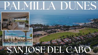 🏝️ Palmilla Dunes Ultimate Luxury Living in Los Cabos 🌟  Exclusive Neighborhood Real Estate Tour 🏡 [upl. by Dobb]