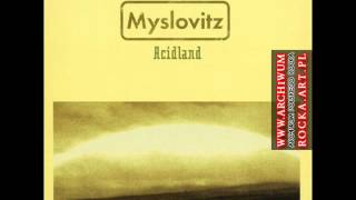 Myslovitz  Acidland [upl. by Alad601]