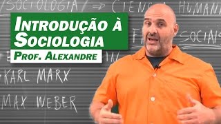 Sociologia  Introdução à Sociologia [upl. by Kehr]