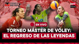 Torneo Máster de Vóley El regreso de las Leyendas en Lima con las estrellas olímpicas y mundiales [upl. by Iramo]