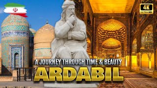 Ardabil City  Sheikh Safi 4K Exploring the Spiritual Heart of Iran [upl. by Harwell298]