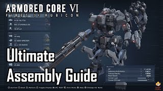 Armored Core 6  Ultimate Assembly Guide How to Build and Test ACs [upl. by Sileray]