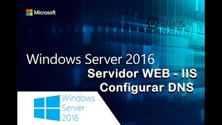 🔴 Curso Grátis Administrando Windows Server 2016  Servidor WEB IIS  Configurando Registro DNS [upl. by Nairot265]