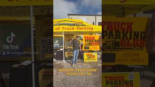 The Mayberry Truck Show truckparking truckerparking truckdriver trucks truckspark truck [upl. by Itnahs]