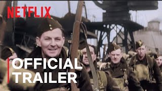 WWII in Color Road to Victory S01  Official Trailer  Netflix [upl. by Lenny]