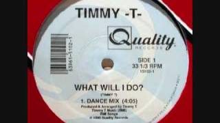 TIMMY T  What Will I Do  1990 [upl. by Pritchett]