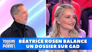 Béatrice Rosen balance un dossier sur Gad [upl. by Retsim149]