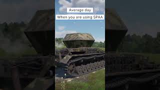 When you are using SPAA in War Thunder [upl. by Lizette527]