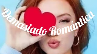 DEMASIADO ROMÁNTICA  Eddie Herrera  Letra [upl. by Elleivap]