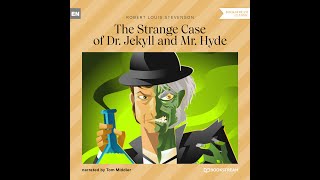 The Strange Case of Dr Jekyll and Mr Hyde – Robert Louis Stevenson Full Classic Novel Audiobook [upl. by Jacinda]