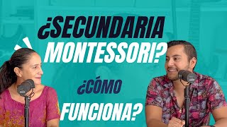 Así es una secundaria Montessori  Bondades del método en adolescentes La vida en Montessori E39 [upl. by Reamy]