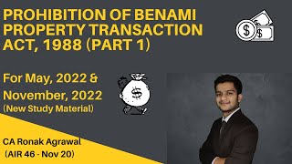 CA Final Benami Property Transactions Act 1988  CA Final Economic Law  For May 2022 and Nov 2022 [upl. by Emmi173]